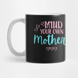 Motherhood Mug